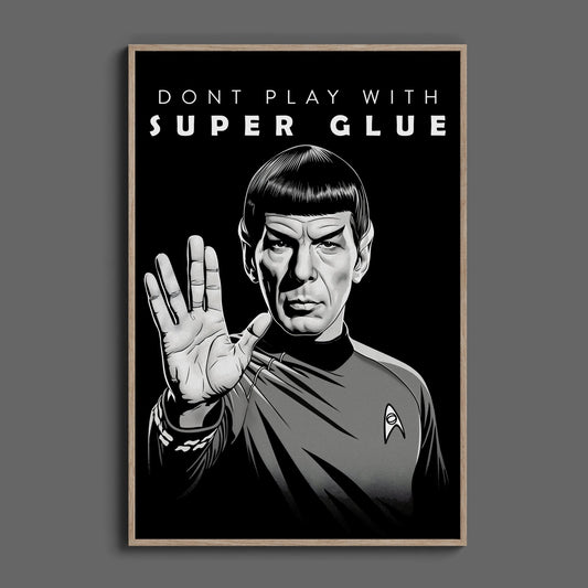 Star Trek Spock Super Glue, High Quality Digital Download - Luxuria Canvas